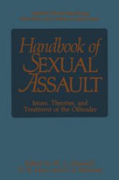 book Handbook of Sexual Assault: Issues, Theories, and Treatment of the Offender