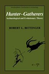 book Hunter-Gatherers: Archaeological and Evolutionary Theory