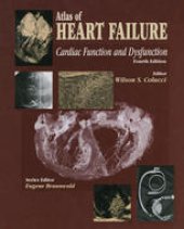 book Atlas of HEART FAILURE: Cardiac Function and Dysfunction