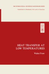 book Heat Transfer at Low Temperatures