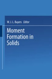 book Moment Formation In Solids