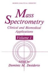 book Mass Spectrometry: Clinical and Biomedical Applications