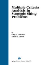 book Multiple Criteria Analysis in Strategic Siting Problems