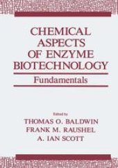 book Chemical Aspects of Enzyme Biotechnology: Fundamentals