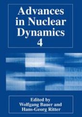 book Advances in Nuclear Dynamics 4