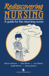 book Rediscovering Nursing: A guide for the returning nurse