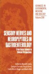 book Sensory Nerves and Neuropeptides in Gastroenterology: From Basic Science to Clinical Perspectives