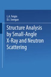 book Structure Analysis by Small-Angle X-Ray and Neutron Scattering