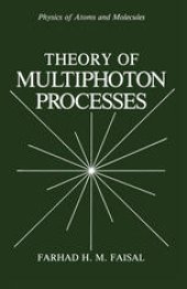 book Theory of Multiphoton Processes