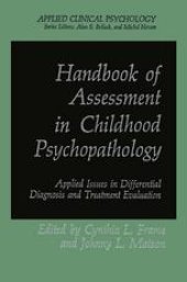 book Handbook of Assessment in Childhood Psychopathology: Applied Issues in Differential Diagnosis and Treatment Evaluation