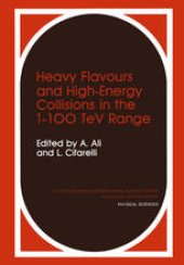 book Heavy Flavours and High-Energy Collisions in the 1–100 TeV Range