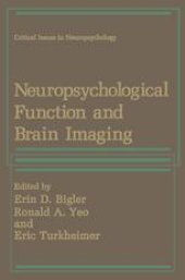 book Neuropsychological Function and Brain Imaging