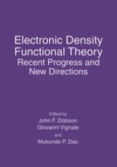 book Electronic Density Functional Theory: Recent Progress and New Directions