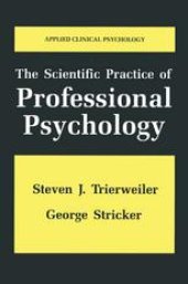 book The Scientific Practice of Professional Psychology