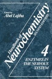 book Handbook of Neurochemistry: Volume 4 Enzymes in the Nervous System