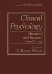 book Clinical Psychology: Historical and Research Foundations