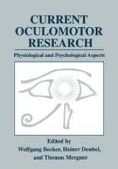 book Current Oculomotor Research: Physiological and Psychological Aspects