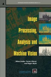 book Image Processing, Analysis and Machine Vision