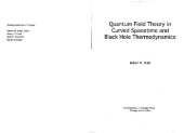 book Quantum field theory in curved spacetime and black hole thermodynamics