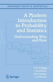 book A modern introduction to probability and statistics understanding why and how