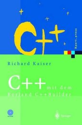 book C++ mit dem Borland C++Builder 2006: Einführung in den ISO-Standard und die objektorientierte Windows-Programmierung