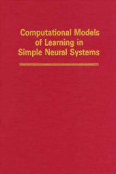 book Computational models of learning in simple neural systems