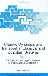 book Chaotic Dynamics And Transport In Classical And Quantum Systems