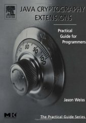 book Java cryptography extensions: practical guide for programmers