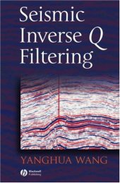 book Seismic inverse Q filtering