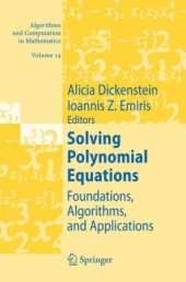 book Solving polynomial equations foundations algorithms and applications