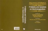 book Problems and solutions on electromagnetism. Compiled by Physics Coaching Class 