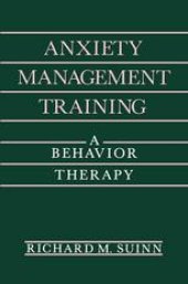 book Anxiety Management Training: A Behavior Therapy