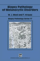 book Biopsy Pathology of Melanocytic Disorders