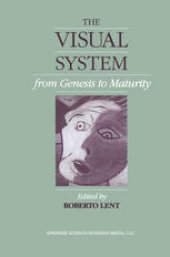 book The Visual System from Genesis to Maturity