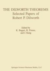 book The Dilworth Theorems: Selected Papers of Robert P. Dilworth