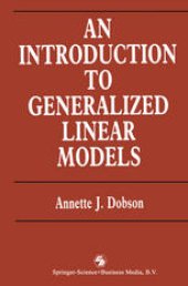 book An Introduction to Generalized Linear Models