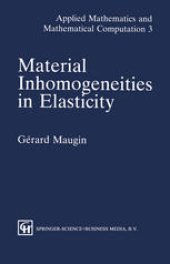 book Material Inhomogeneities in Elasticity