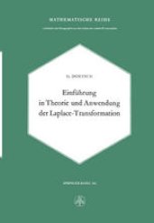 book Einführung in Theorie und Anwendung der Laplace-Transformation: Ein Lehrbuch für Studierende der Mathematik, Physik und Ingenieurwissenschaft