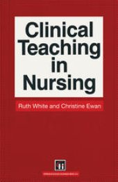 book Clinical Teaching in Nursing