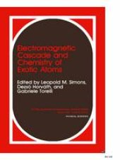 book Electromagnetic Cascade and Chemistry of Exotic Atoms