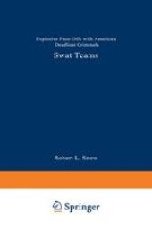 book SWAT Teams: Explosive Face-Offs with America’s Deadliest Criminals