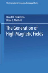 book The Generation of High Magnetic Fields