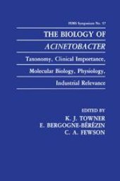 book The Biology of Acinetobacter : Taxonomy, Clinical Importance, Molecular Biology, Physiology, Industrial Relevance