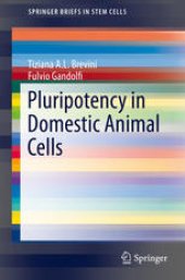 book Pluripotency in Domestic Animal Cells