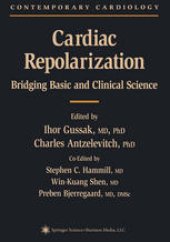 book Cardiac Repolarization: Bridging Basic and Clinical Science