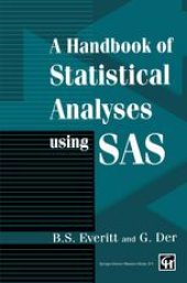 book A Handbook of Statistical Analyses using SAS