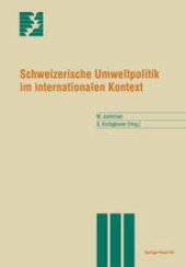 book Schweizerische Umweltpolitik im internationalen Kontext