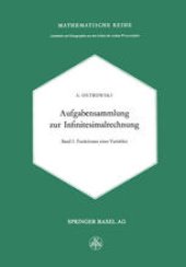 book Aufgabensammlung zur Infinitesimalrechnung: Erster Band: Funktionen Einer Variablen