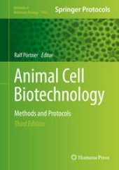 book Animal Cell Biotechnology: Methods and Protocols