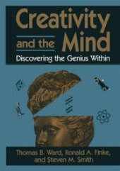 book Creativity and the Mind: Discovering the Genius Within